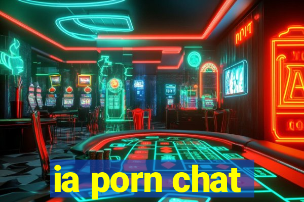 ia porn chat